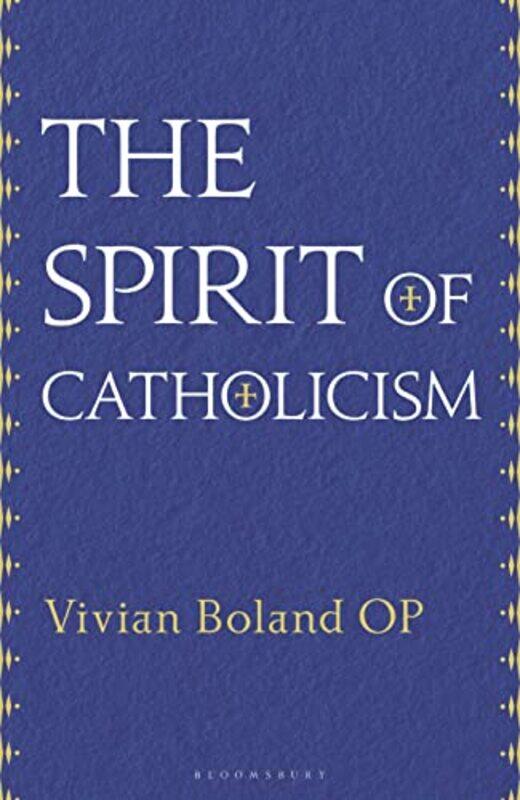 

The Spirit of Catholicism by Pamela Hart-Hardcover