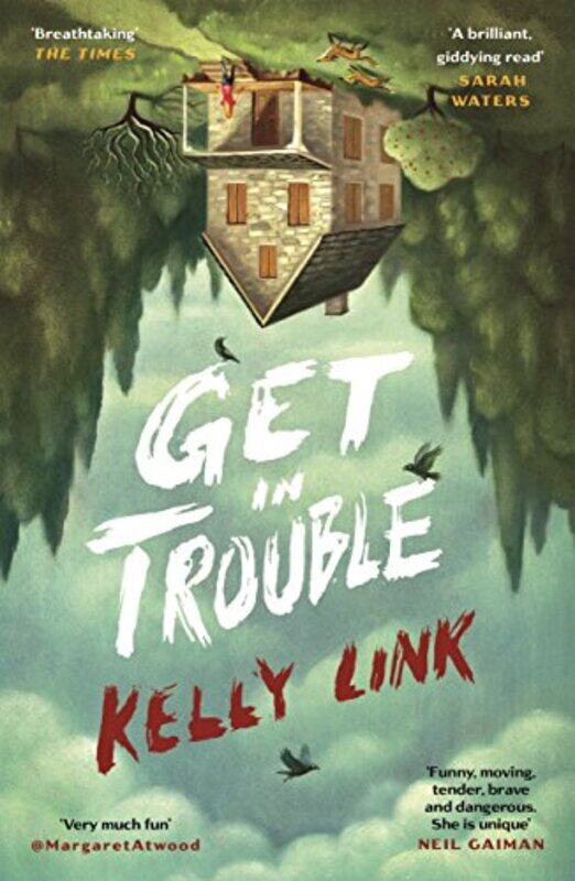 

Get in Trouble by Kelly Link-Paperback