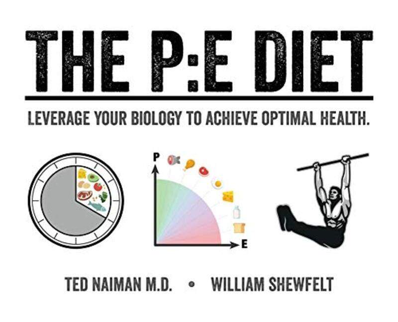 

The PE Diet , Hardcover by Naiman, Ted - Shewfelt, William
