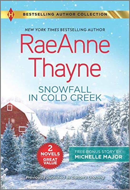 

Snowfall In Cold Creek A Deal Made In Te by RAEANNE THAYNE-Paperback