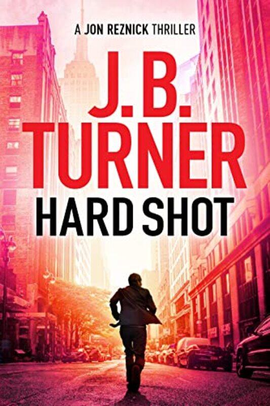 

Hard Shot by J B Turner-Paperback