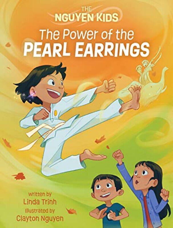 

The Power Of The Pearl Earrings by Trinh, Linda - Nguyen, Clayton - Paperback