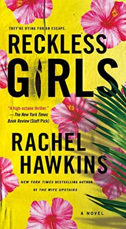 

Reckless Girls by Rachel Hawkins-Paperback