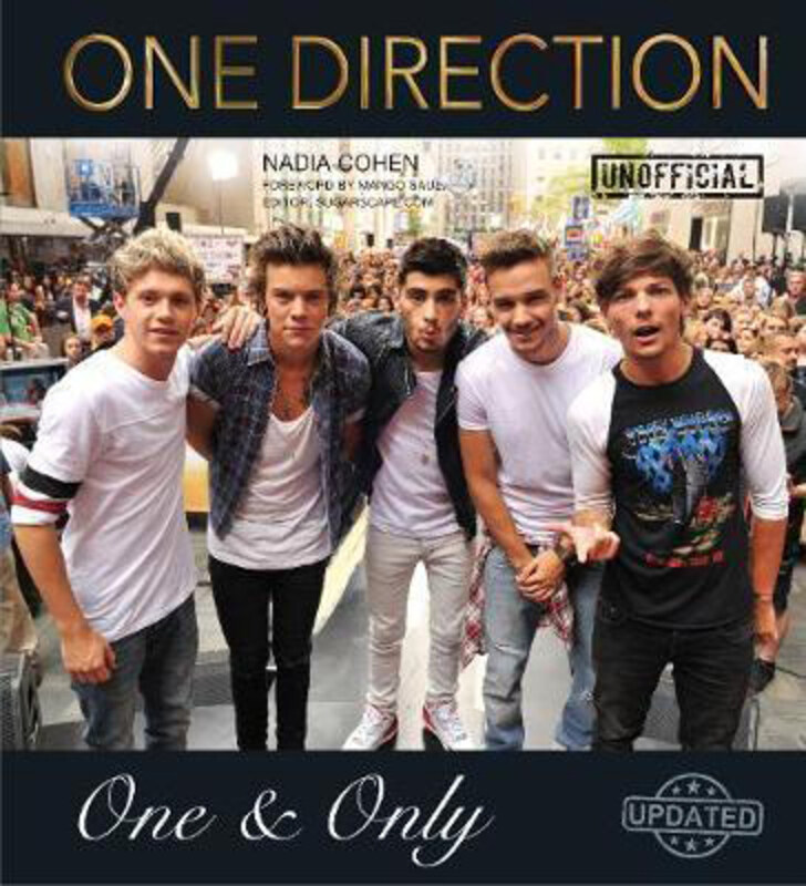 

One Direction (Updated): One & Only, Hardcover Book, By: Nadia Cohen