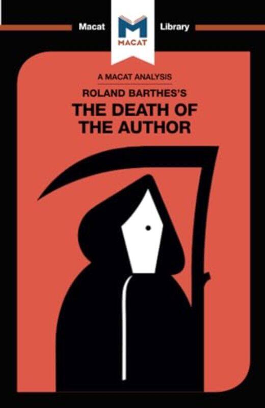 

An Analysis of Roland Barthess The Death of the Author by Laura Seymour-Paperback