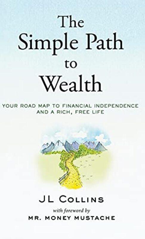

The Simple Path to Wealth by Old El Paso-Hardcover