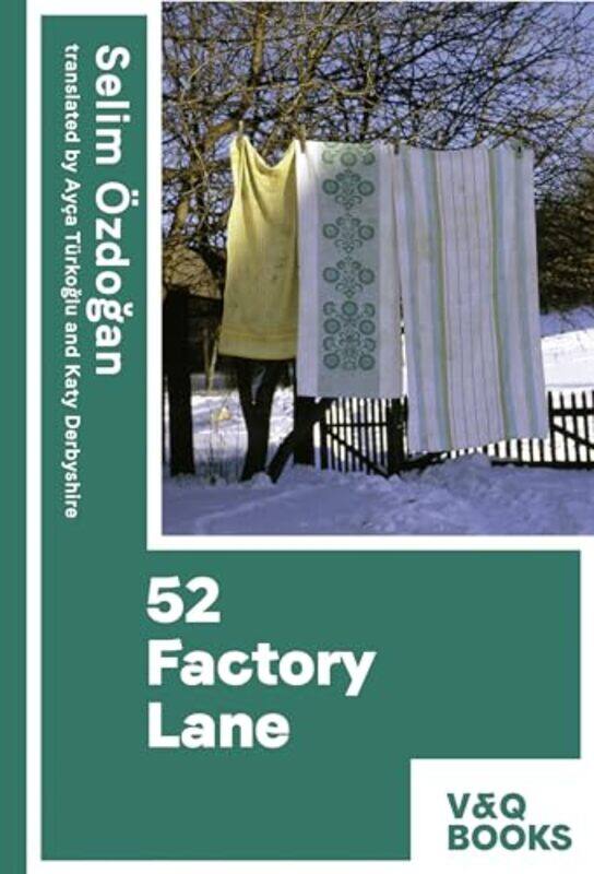 

52 Factory Lane by Selim OezdoganAyca TurkogluKaty Derbyshire-Paperback