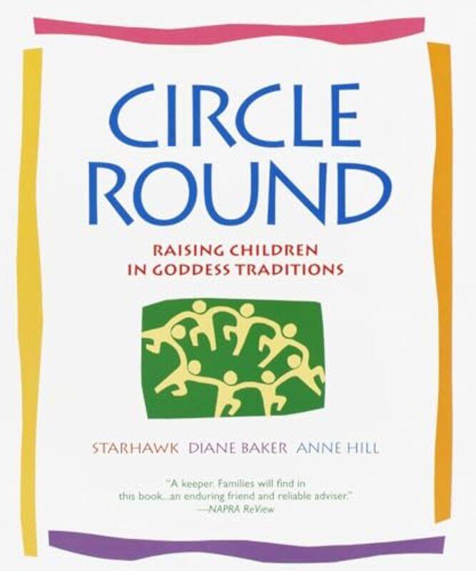 

Circle Round by Starhawk-Paperback