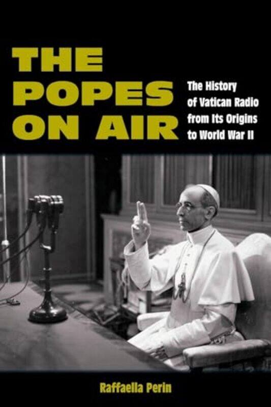 

The Popes on Air by Raffaella Perin -Paperback