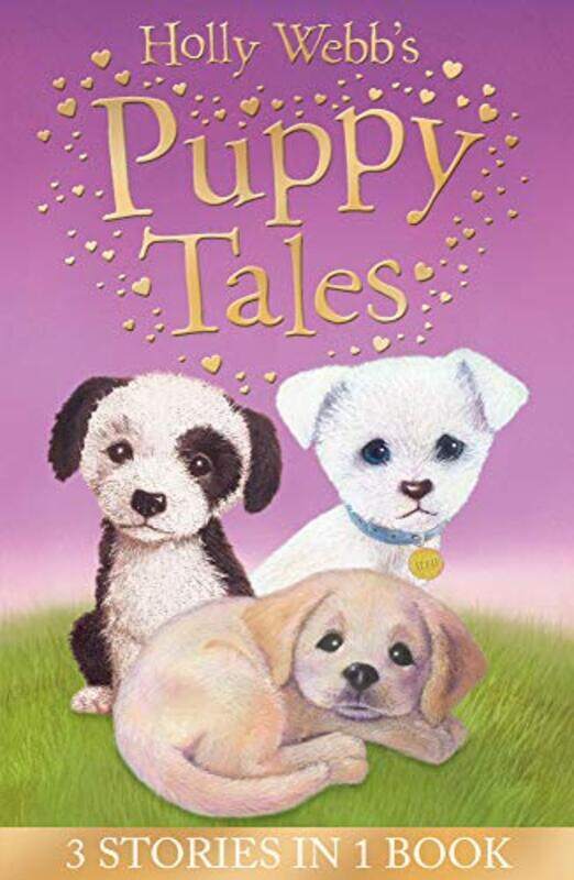 

Holly Webbs Puppy Tales by Holly WebbSophy Williams-Paperback