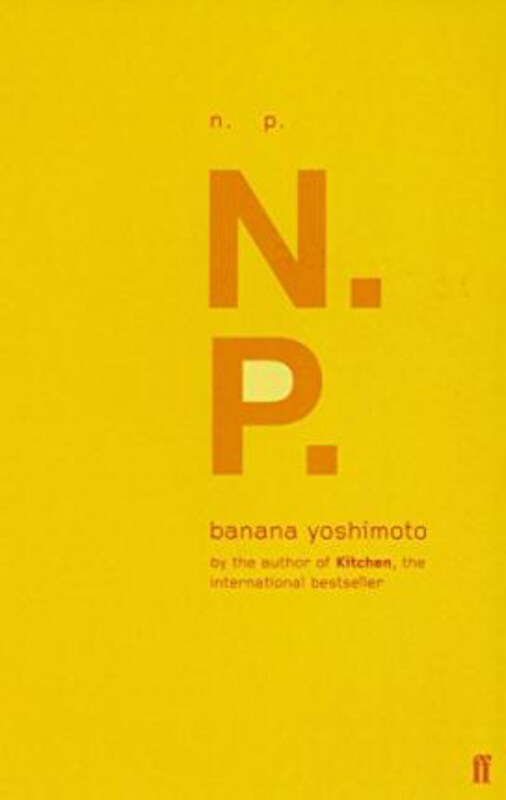 

N.P., Paperback Book, By: Banana Yoshimoto