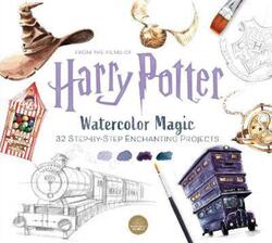 Harry Potter Watercolor Magic: 32 Step-by-Step Enchanting Projects (Harry Potter Crafts, Gifts for.paperback,By :Tugce Audoire