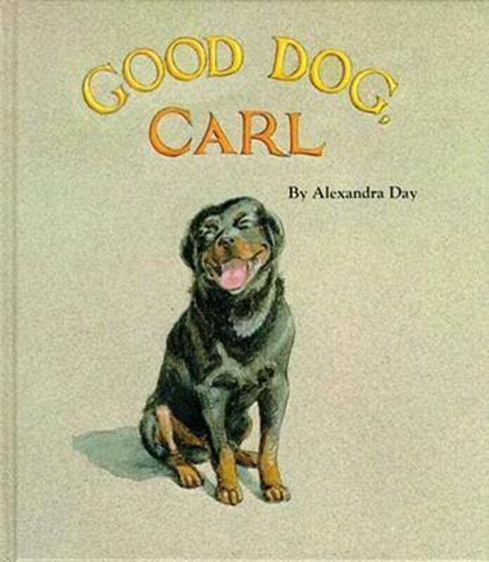 

Good Dog, Carl,Hardcover, By:Day, Alexandra