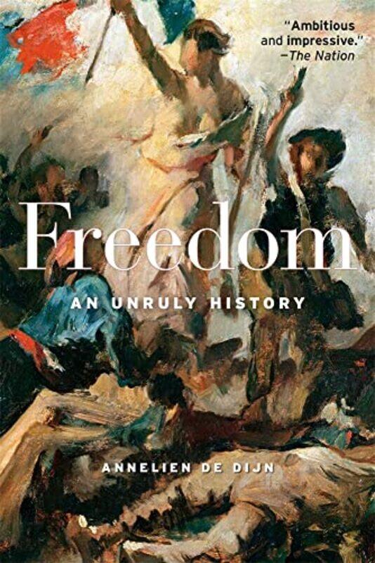 

Freedom by Annelien De Dijn-Paperback