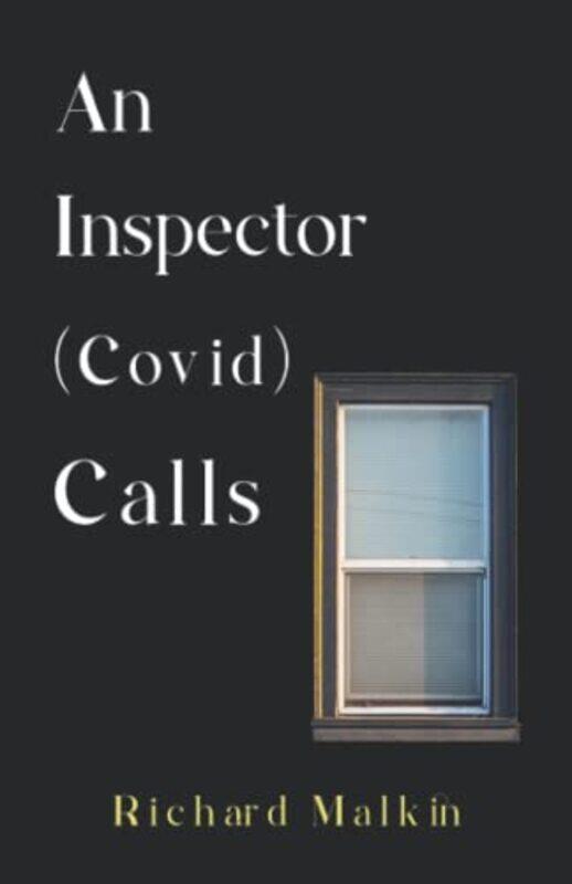 

An Inspector Covid Calls by Richard Malkin-Paperback