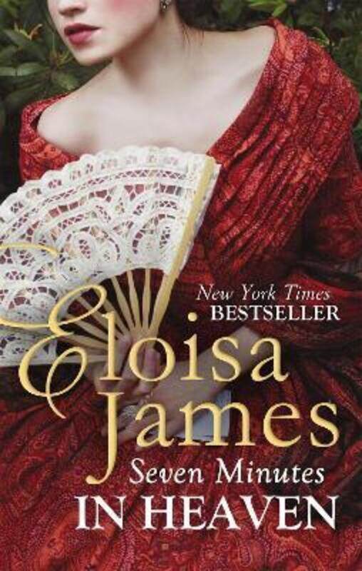 

Seven Minutes in Heaven (Desperate Duchesses).paperback,By :Eloisa James