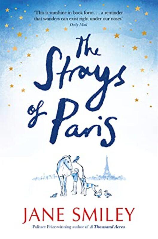 

The Strays of Paris by Jane Smiley-Paperback