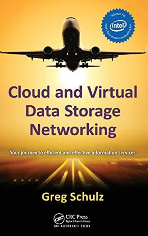 

Cloud And Virtual Data Storage Networking, Hardcover by Schulz, Greg (StorageIO Group, Stillwater, Minnesota, USA)