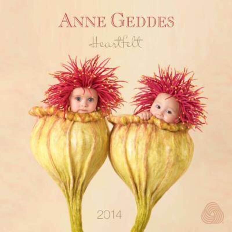 

Anne Geddes Heartfelt 2014 Wall Calendar.paperback,By :Geddes, Anne