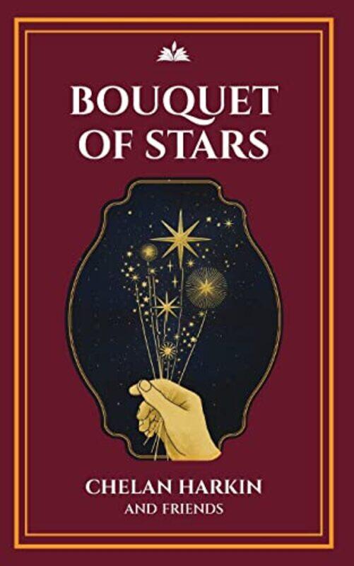 

Bouquet of Stars by Chelan HarkinDavid Tensen-Paperback