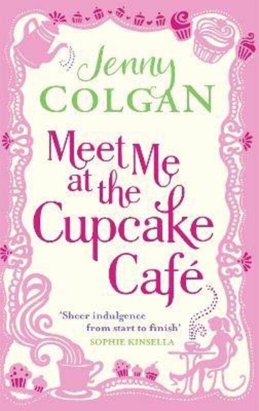 

Meet Me at the Cupcake Cafe.paperback,By :Jenny Colgan