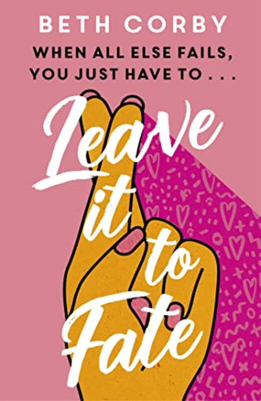 Leave It to Fate by Beth Corby-Paperback