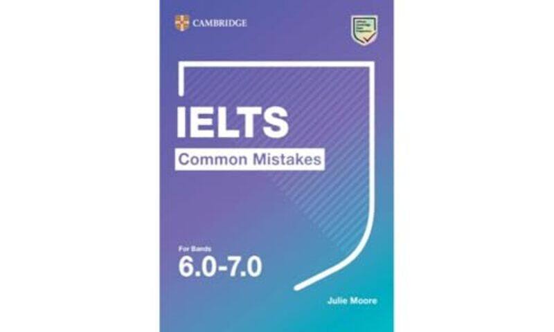 

IELTS Common Mistakes For Bands 6070 by Dr Dave HoneDave Smith-Paperback