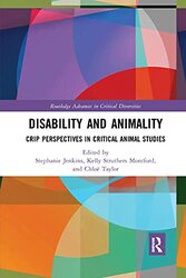 Disability and Animality by Stephanie JenkinsKelly Struthers MontfordChloe Taylor-Paperback