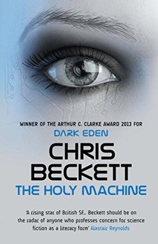 

The Holy Machine by Chris Beckett-Paperback