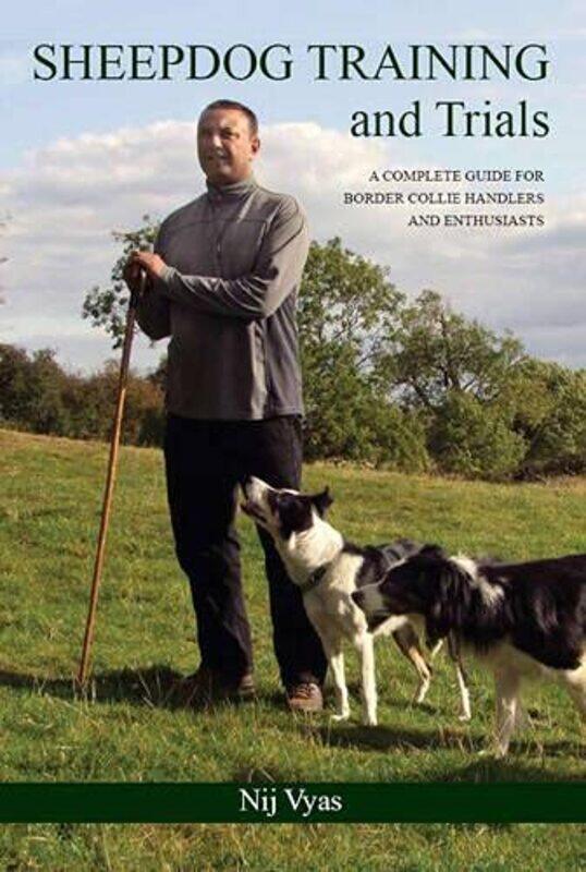 

Sheepdog Training and Trials by Elhoim Leafar-Hardcover