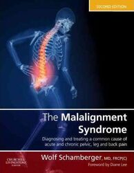 Malalignment Syndrome.Hardcover,By :Wolf Schamberger (Clinical Associate Professor, Department of Medicine, Division of Physical Medicin