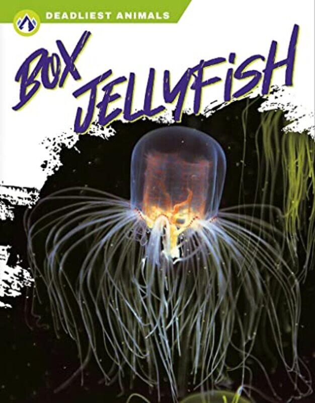 

Deadliest Animals Box Jellyfish by Esteban BayonCarmen CabezaCarlos Oliva-Hardcover