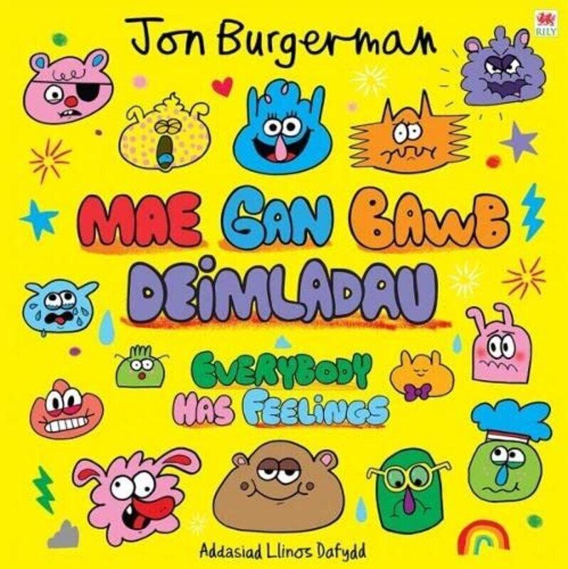 

Mae gan Bawb Deimladau Everybody Has Feelings by Jon BurgermanLlinos Dafydd-Paperback