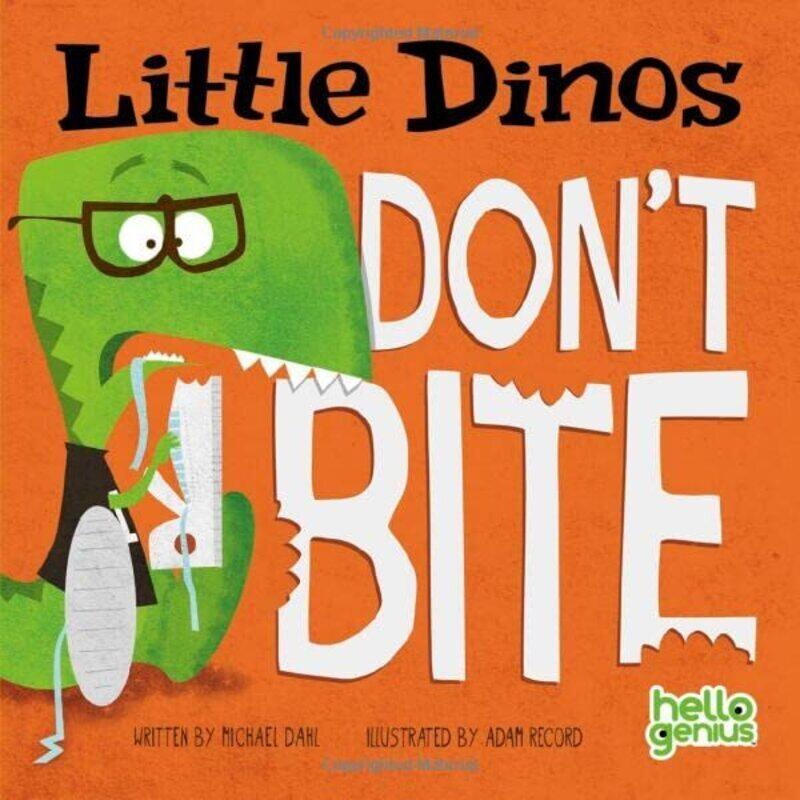 

Little Dinos Dont Bite,Paperback by Dahl, ,Michael