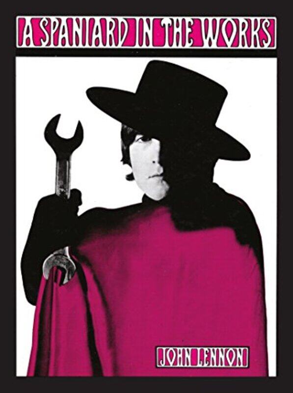 

A Spaniard in the Works by John Lennon-Hardcover
