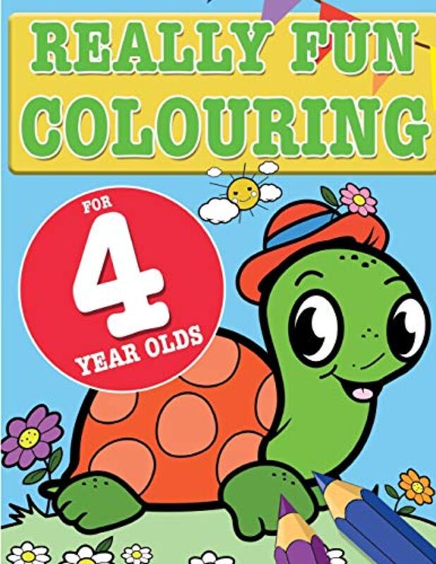 Really Fun Colouring Book For 4 Year Olds Fun & Creative Colouring For Four Year Old Children by MacIntyre, Mickey-Paperback