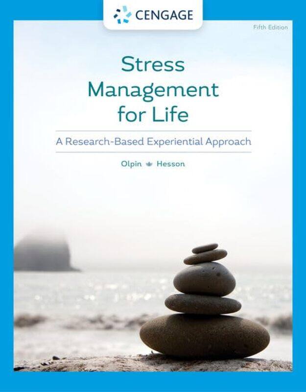 

Stress Management for Life by Margie South Dakota State University HessonMichael Weber State University Olpin-Paperback