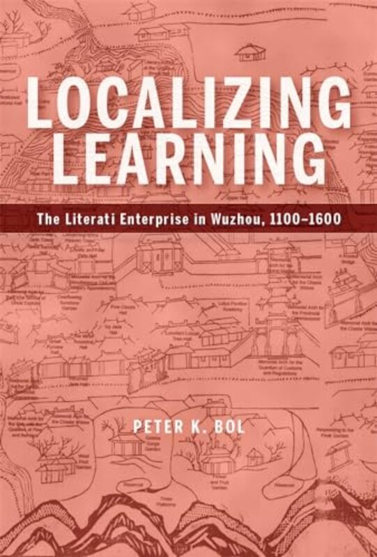 

Localizing Learning by Peter K Bol-Hardcover