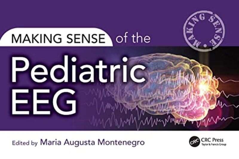 

Making Sense of the Pediatric EEG by CGP BooksCGP Books-Paperback