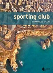 Sporting Club.paperback,By :Emmanuel Villin