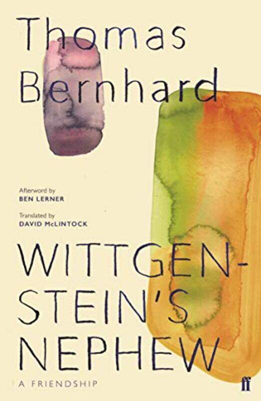 

Wittgensteins Nephew by Thomas BernhardDavid McLintock-Paperback