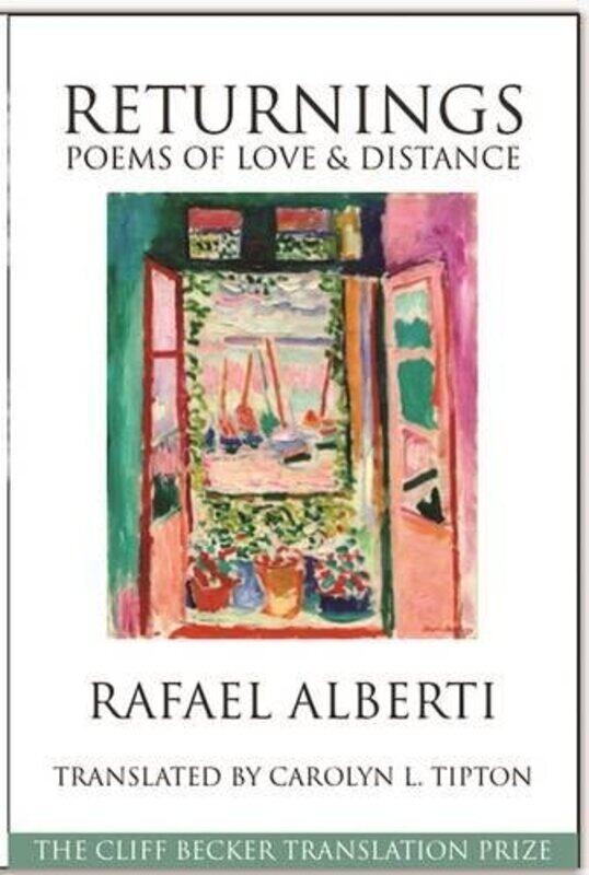 

Returnings Poems Of Love And Distance By Rafael Alberti -Paperback