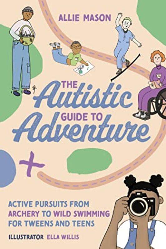 

The Autistic Guide to Adventure by Ann Norfield-Paperback