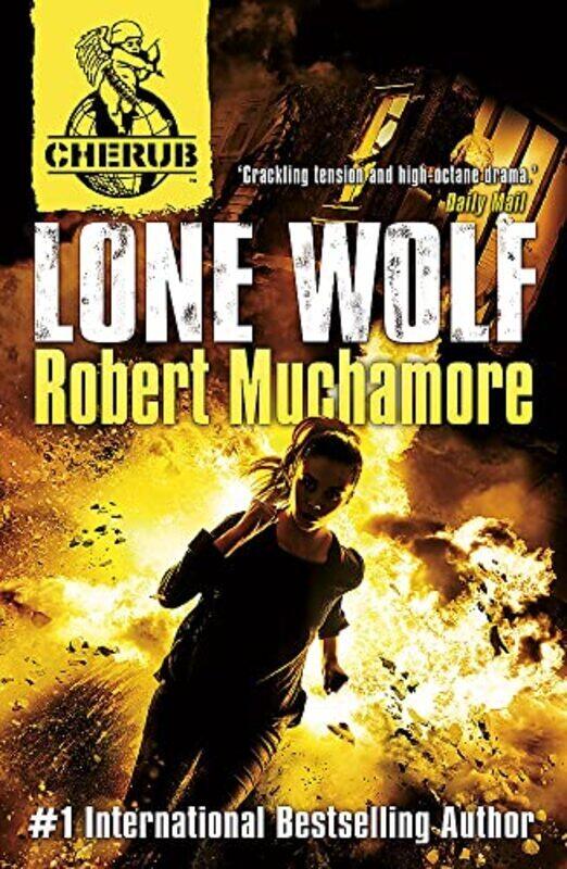 

Cherub Lone Wolf By Robert Muchamore Paperback