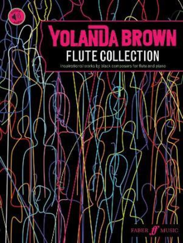 YolanDa Brown's Flute Collection: Inspirational works by black composers.paperback,By :YolanDa Brown