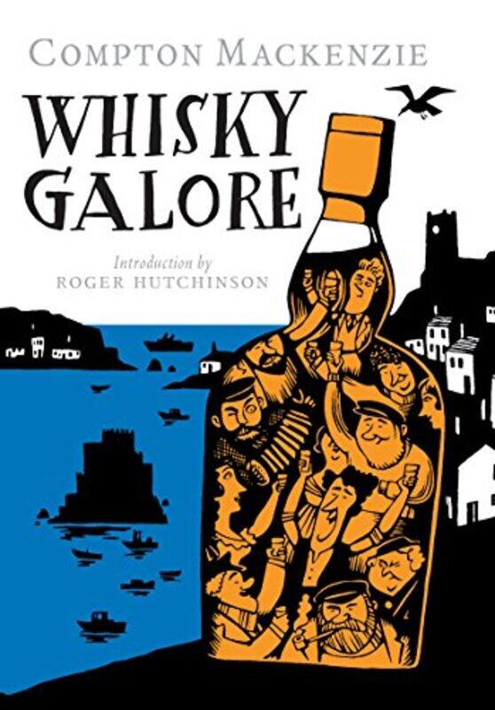 

Whisky Galore by Compton Mackenzie-Hardcover