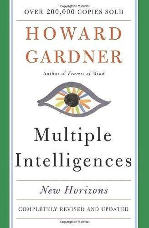 

Multiple Intelligences: New Horizons in Theory and Practice , Paperback by Gardner, Howard