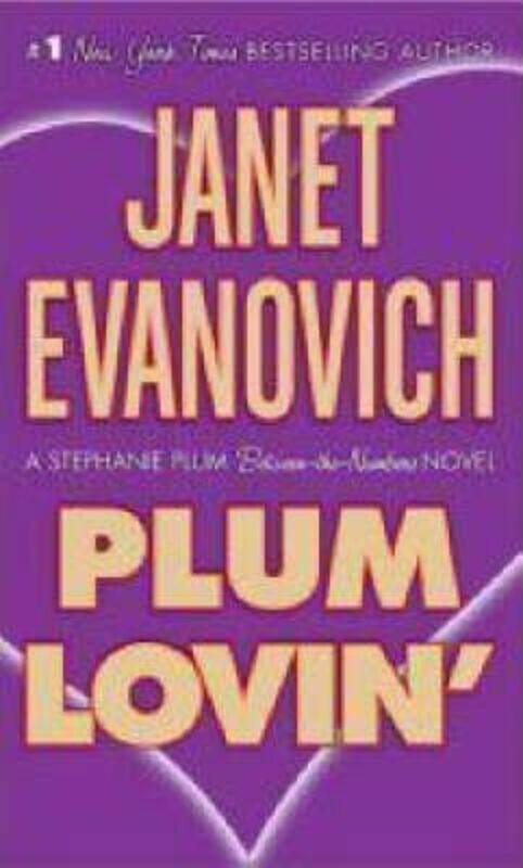 

Plum Lovin' (Stephanie Plum Novels).paperback,By :Janet Evanovich