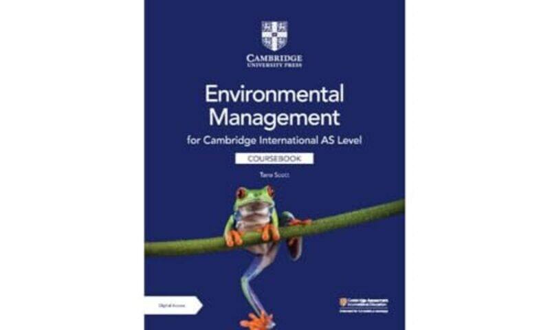 

Cambridge International As Level Environmental Management Coursebook With Digital Access 2 Years By Scott, Tana Paperback