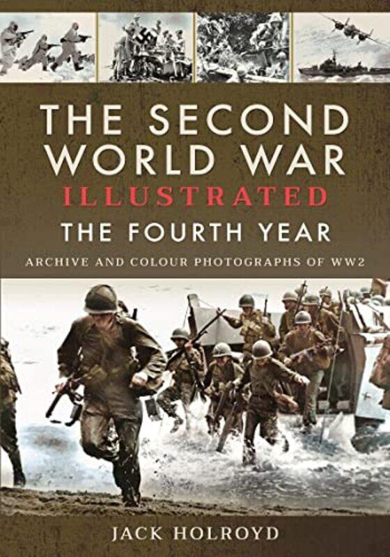 

The Second World War Illustrated by Jack Holroyd-Paperback